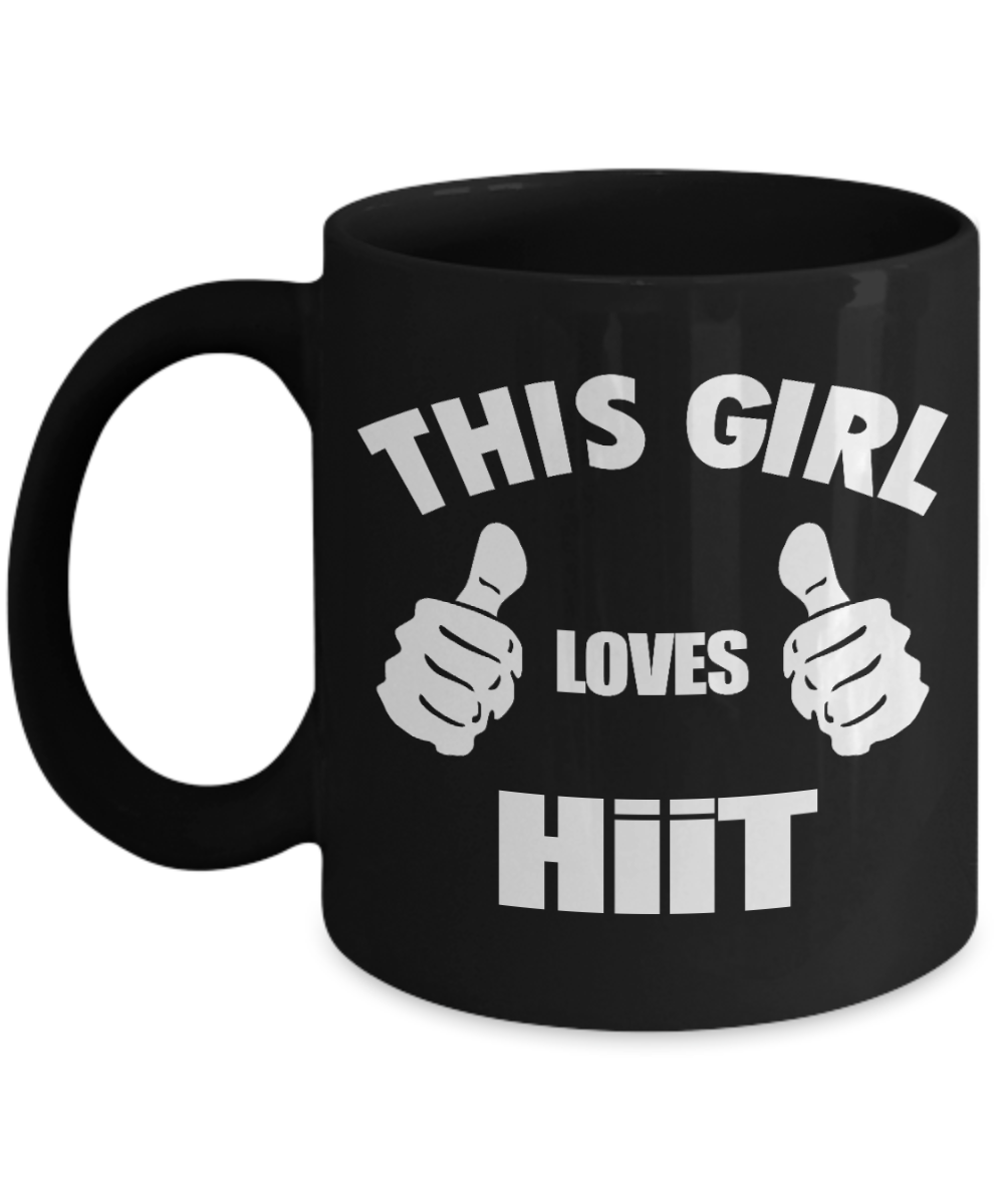 Workout Motivation Gift Coffee mug, This Girl Loves Hiit-Black Porcelain Coffee Mug 11 oz For Sister,For Her,Fitness Freak,Birthday Gift