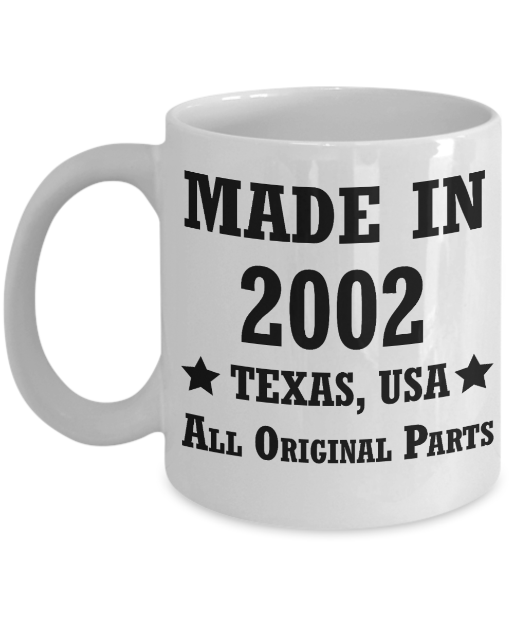 16th birthday gifts for men/women, Texas 2002 Birthday Gift Mugs - Made in 2002 All Original Parts Texas - Best 16th Birthday Gifts for family Ceramic Cup White, Funny Mugs Gift Ideas 11 Oz