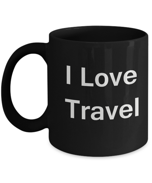 I Love Travel coffee black mug - Porcelain Black coffee mugs 11 oz