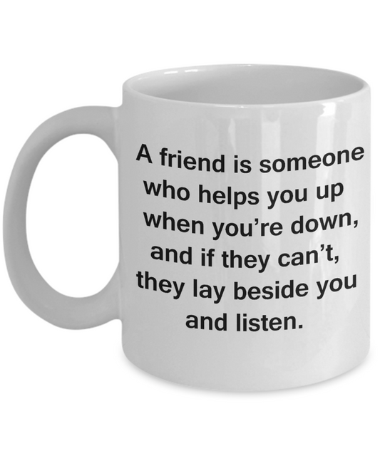 3best friend gifts - A friend is someone who helps you up - White Porcelain Coffee Cup,Premium 11 oz Funny Mugs White coffee cup Gifts Ideas