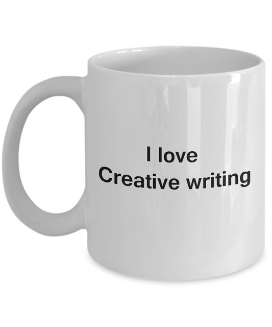 I Love Creating Writing White Mugs - Funny Hobbies & Valentine White coffee mugs 11 oz