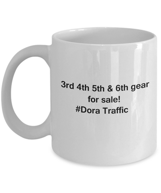 Dora City Traffic coffee mugs for Car lovers and Driving city traffic - Funny Coffee Mugs 11 oz