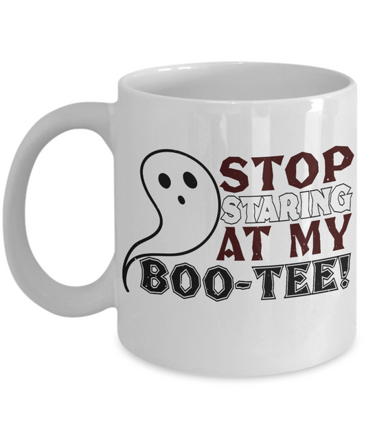 Halloween Coffee Mug, Stop Staring At My Boo-Tee- White Porcelain Coffee Mug 11 Oz For Halloween