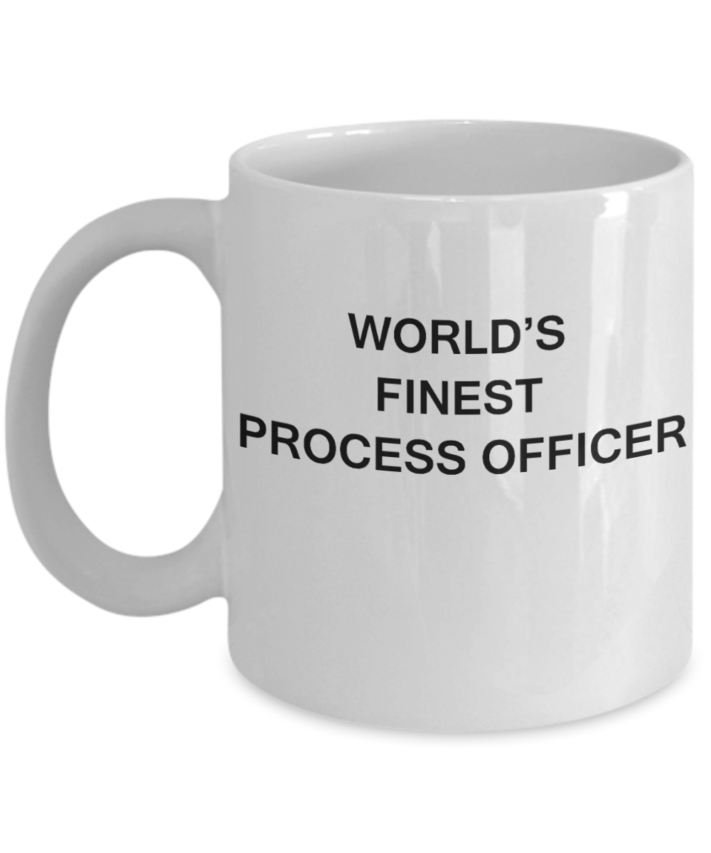 World's Finest Process officer - Gifts For Process officer White coffee mugs 11 oz