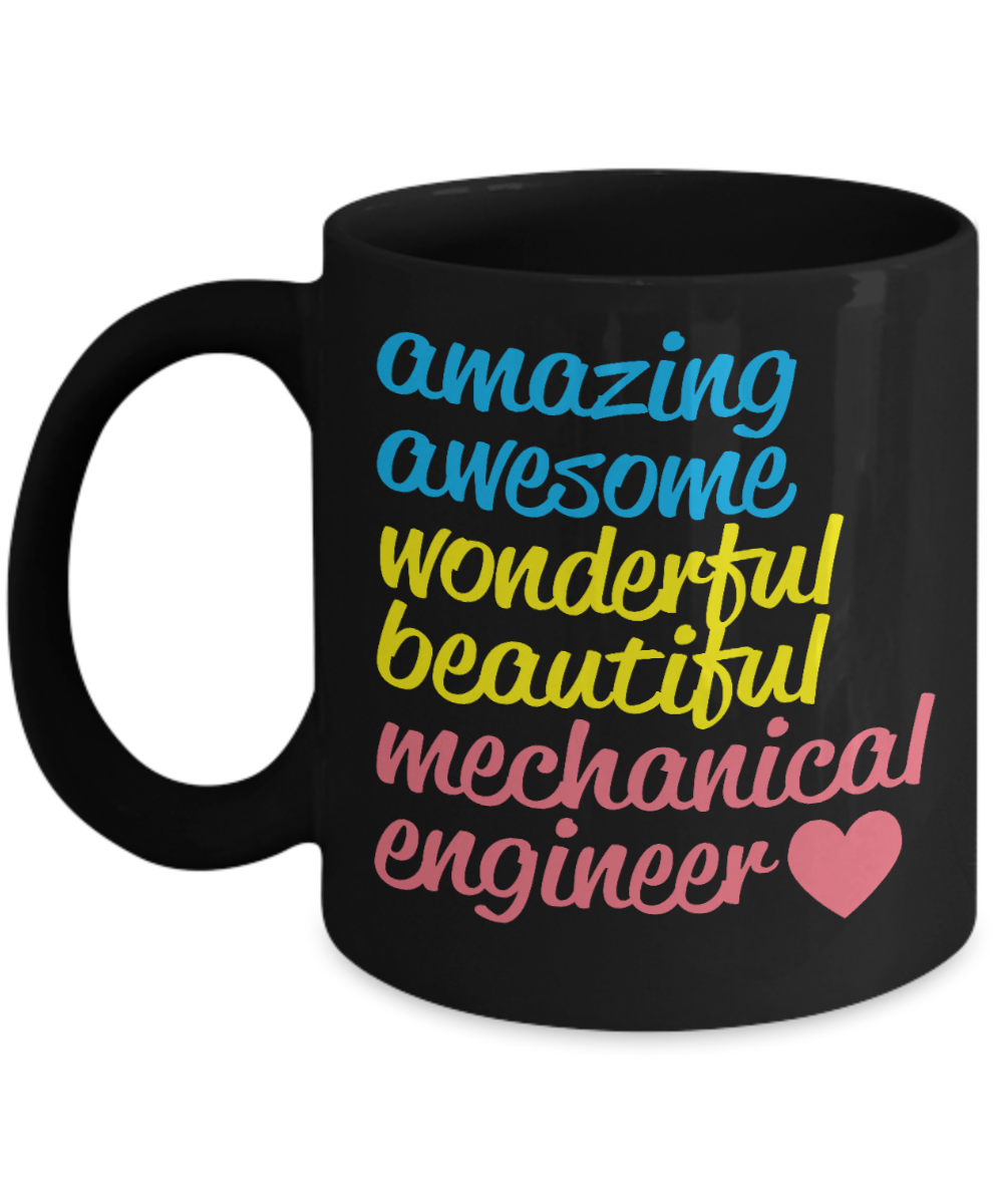 I Am An Engineer Gift Coffee Mug, Amazing, Awesome, Wonderful, Beautiful, Mechanical Engineer -Black Porcelain Coffee Mug 11 oz For Engineer, Engineering Student, Graduate, Graduation, Mechanical Engineer