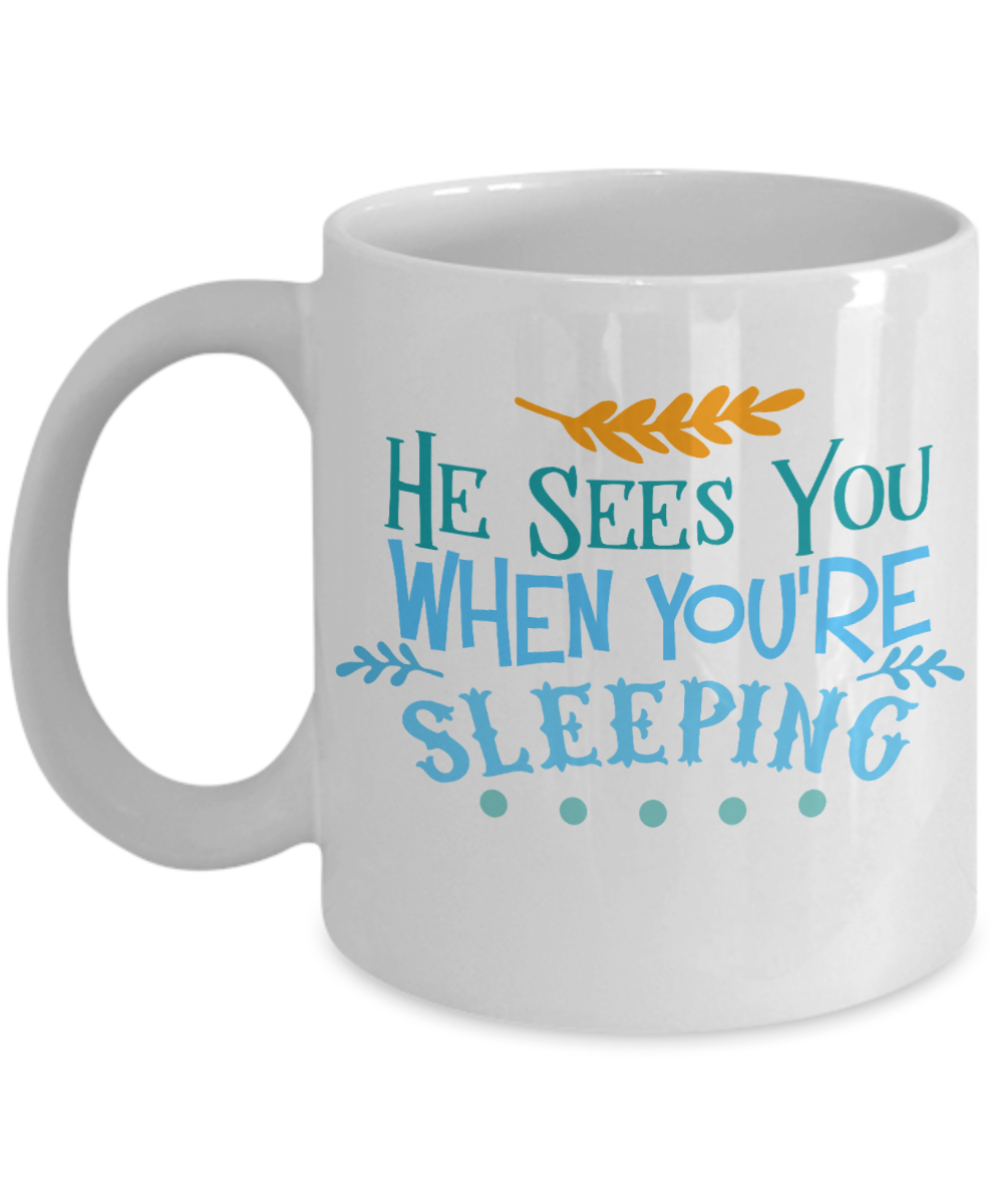 Knightmare before christmas mug - He Sees You When You're Sleeping - Funny Christmas Gift Mugs, Christmas Gifts for family Ceramic Cup White, Funny Mugs Gift Ideas 11 Oz