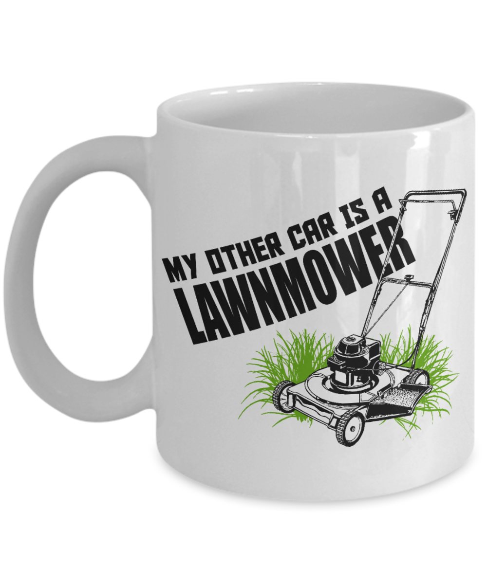 Master Gardener Gift Coffee mug, My Other Car Is A Lawnmower-White Porcelain Coffee Mug 11 oz