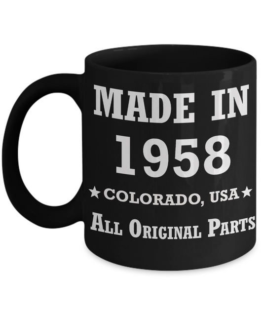 61st birthday gifts for men - Made in 1958 Colorado All Original Parts - Best 61st Birthday Gifts for family Ceramic Cup Black, Funny Mugs Gift Ideas 11 Oz