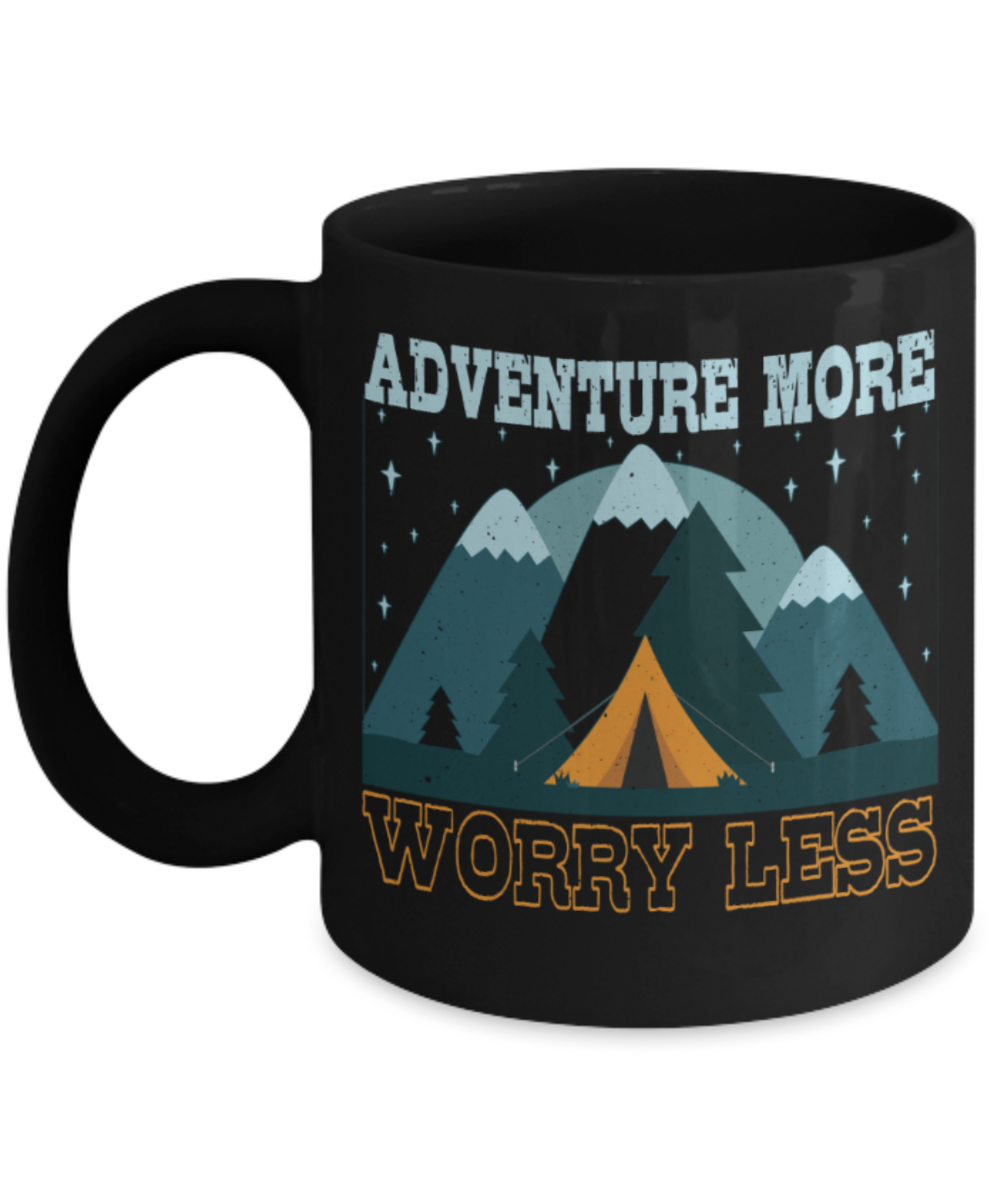 Adventure Lovers Mugs, Adventure more worry less - Funny Black Porcelain Coffee 11 oz