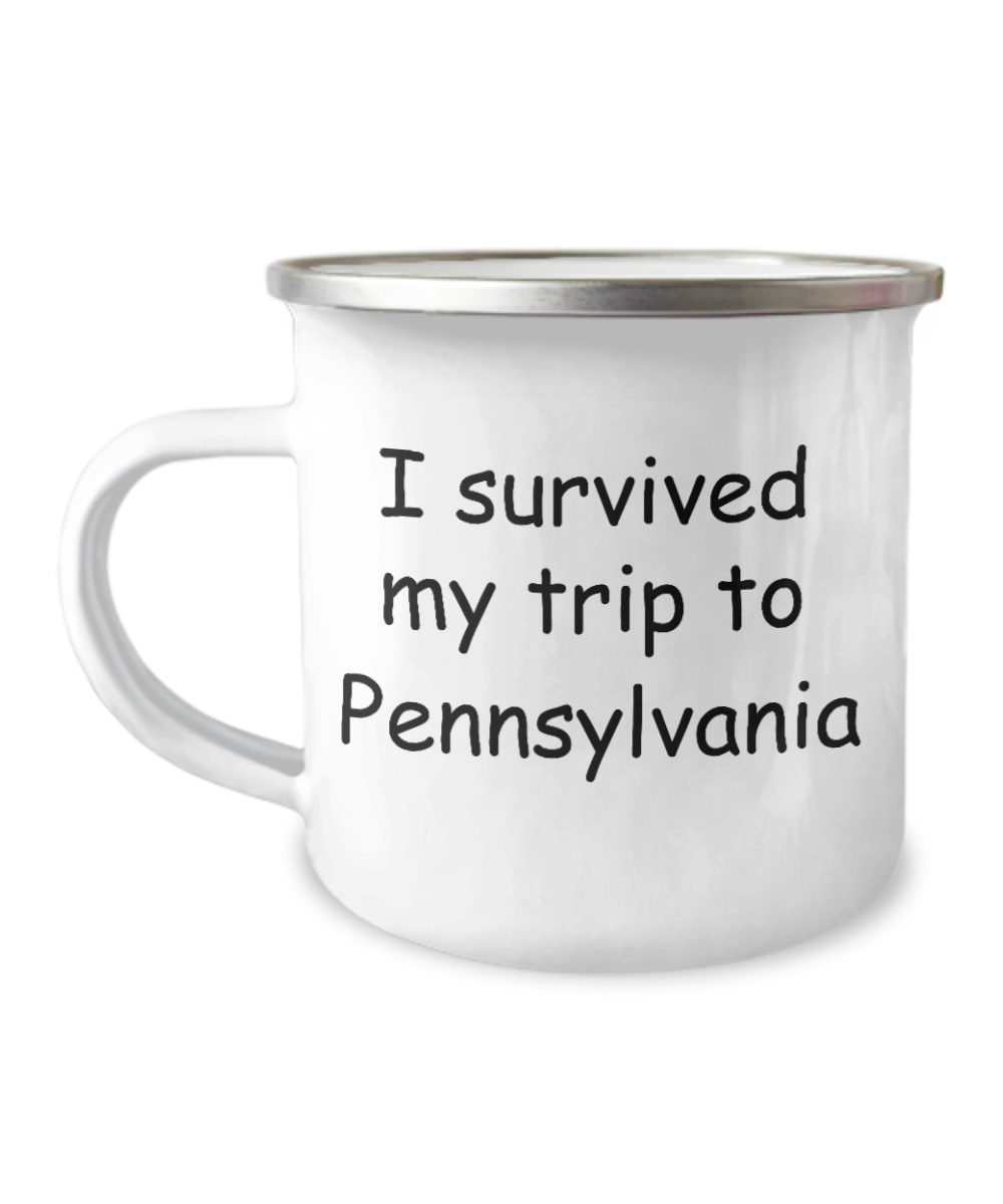Pennsylvania mugs souvenirs , I survived my trip to Pennsylvania  -12 Oz Stainless Steel Enamel Finish White Camper Coffee Mug