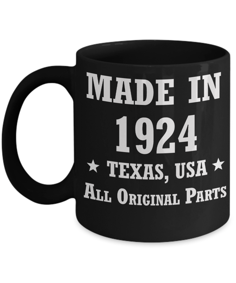 94th birthday gifts for men/women, Texas 1924 Birthday Gift Mugs - Made in 1924 All Original Parts - Best 94th   Birthday Gifts for family Ceramic Cup Black, Funny Mugs Gift Ideas 11 Oz