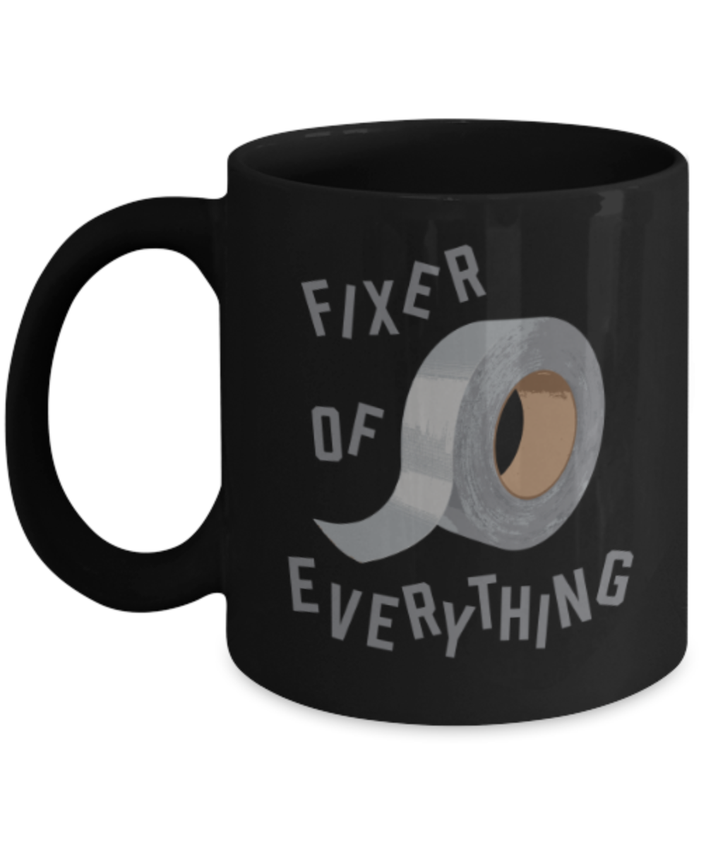 Duct tape Lovers Mugs , Fixer of everything - Black Coffee Mug Porcelain Tea Cup 11 oz - Great Gift