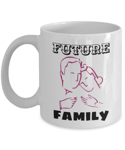 Future Family Coffee Mug - White Porcelain Coffee Cup,Premium 11 oz White coffee cup