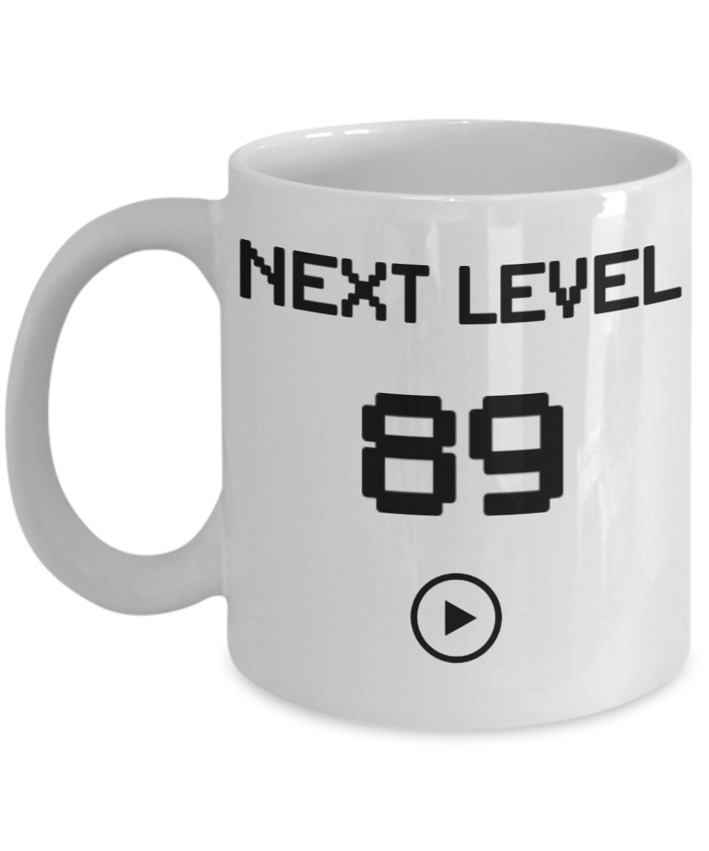 89th Birthday Coffee Mug, Next Level 89, Gamer Coffee Mug, Birthday Mug- White Porcelain Coffee Mug 11 Oz Birthday Coffee Mug