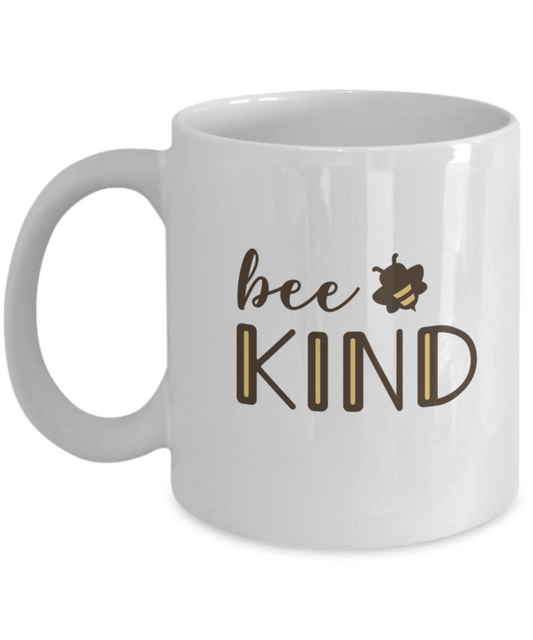 Bee Kind Mug, Bee Kind Coffee Mug