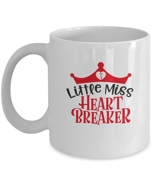 Little miss heart breaker white mugs - Funny Christmas Gifts - Funny White coffee mugs 11 oz