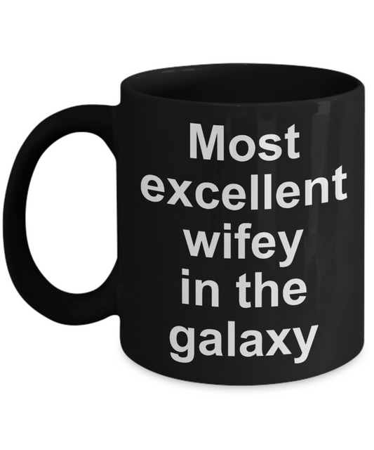 Yoda Best Wife Coffee mug,Most excellent wifey in the galaxy-Black Coffee Mug 11 oz