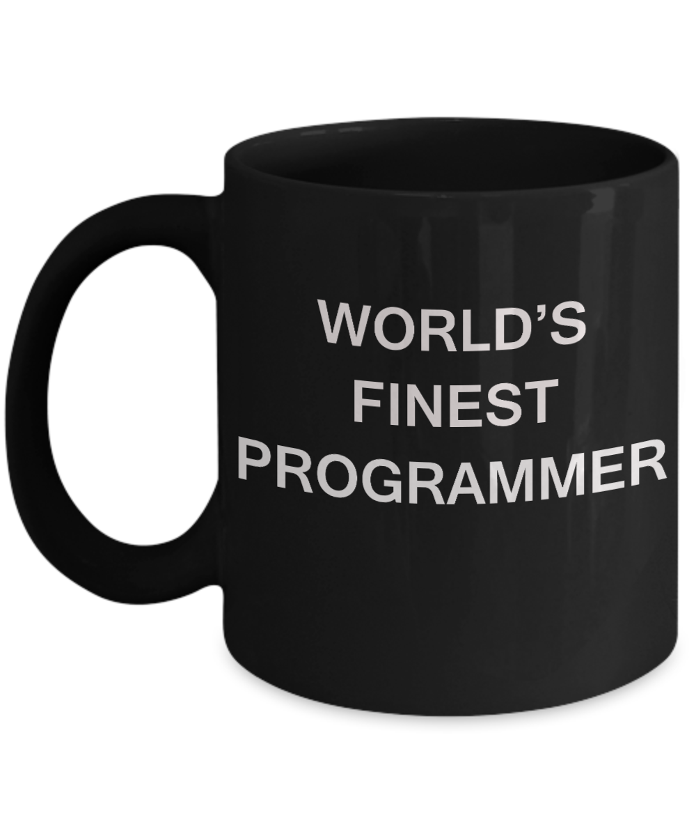 World's Finest Programmer - Porcelain Black Funny Coffee Mug 11 OZ Funny Mugs