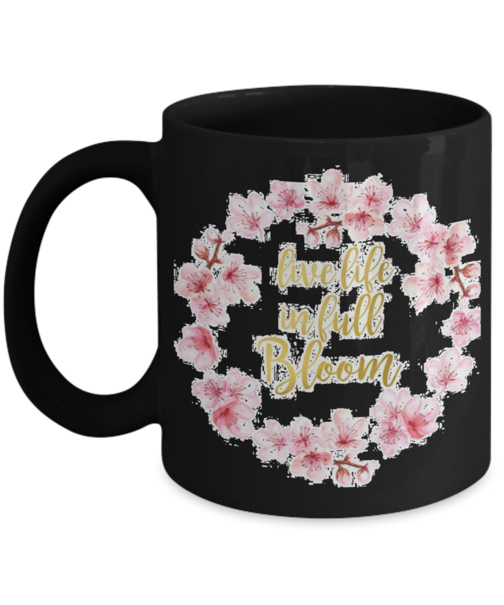 Proverbs Bible quotes , Live life in full bloom - Black Coffee Mug Tea Cup 11 oz Gift