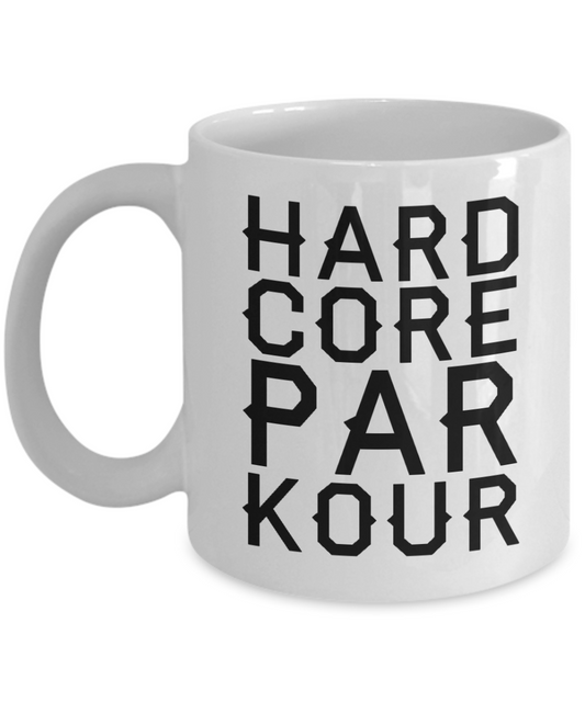 Free Runner Coffee Mug, Hard Core Parkour-White Porcelain Coffee Mug 11 oz for Son, Parkour, Free runner, Hobbyist