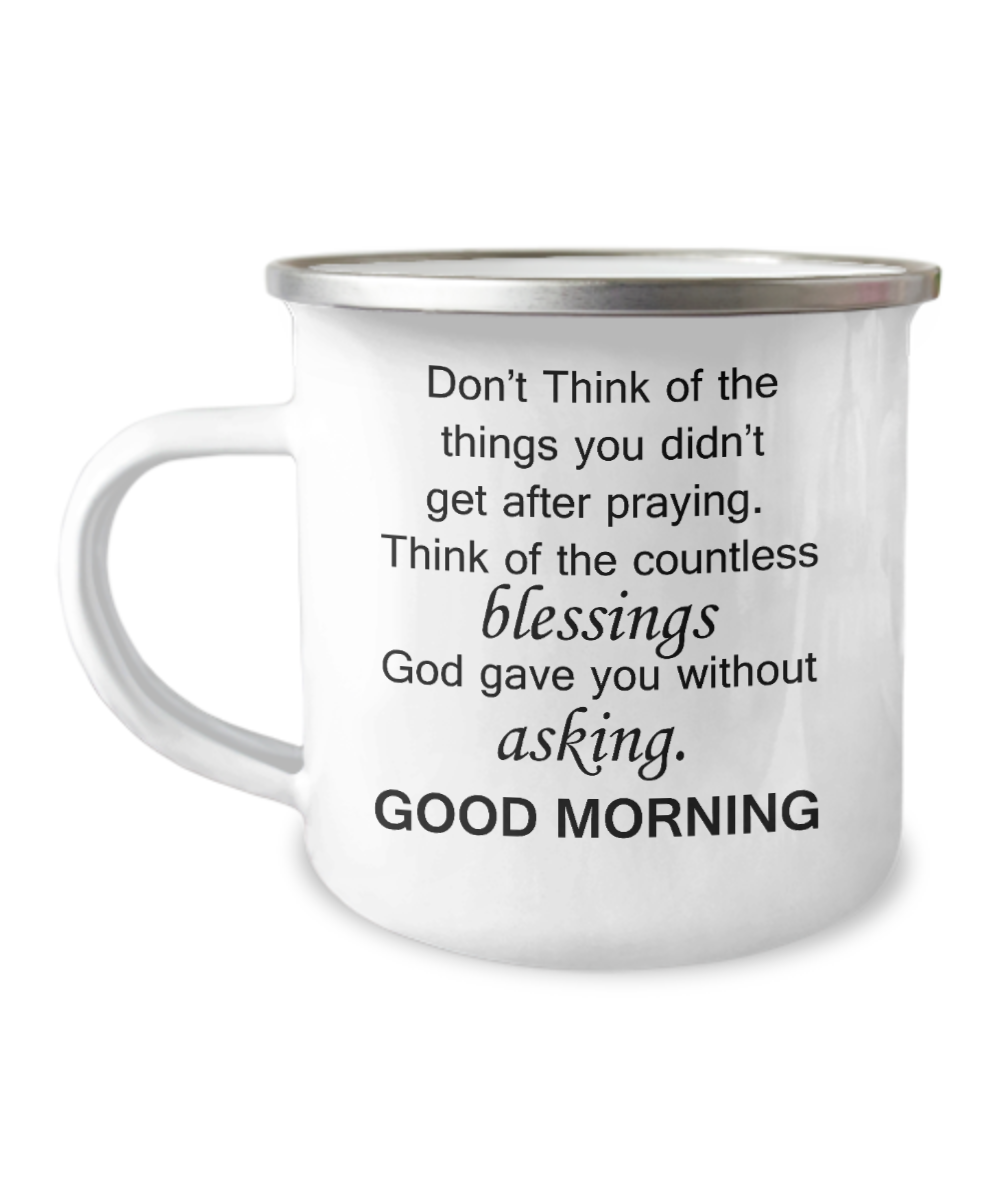 Good morning Coffee mug - Good Morning Blessings - Morning Love Mugs-12 Oz Stainless Steel Enamel Finish White Camper Coffee Mug