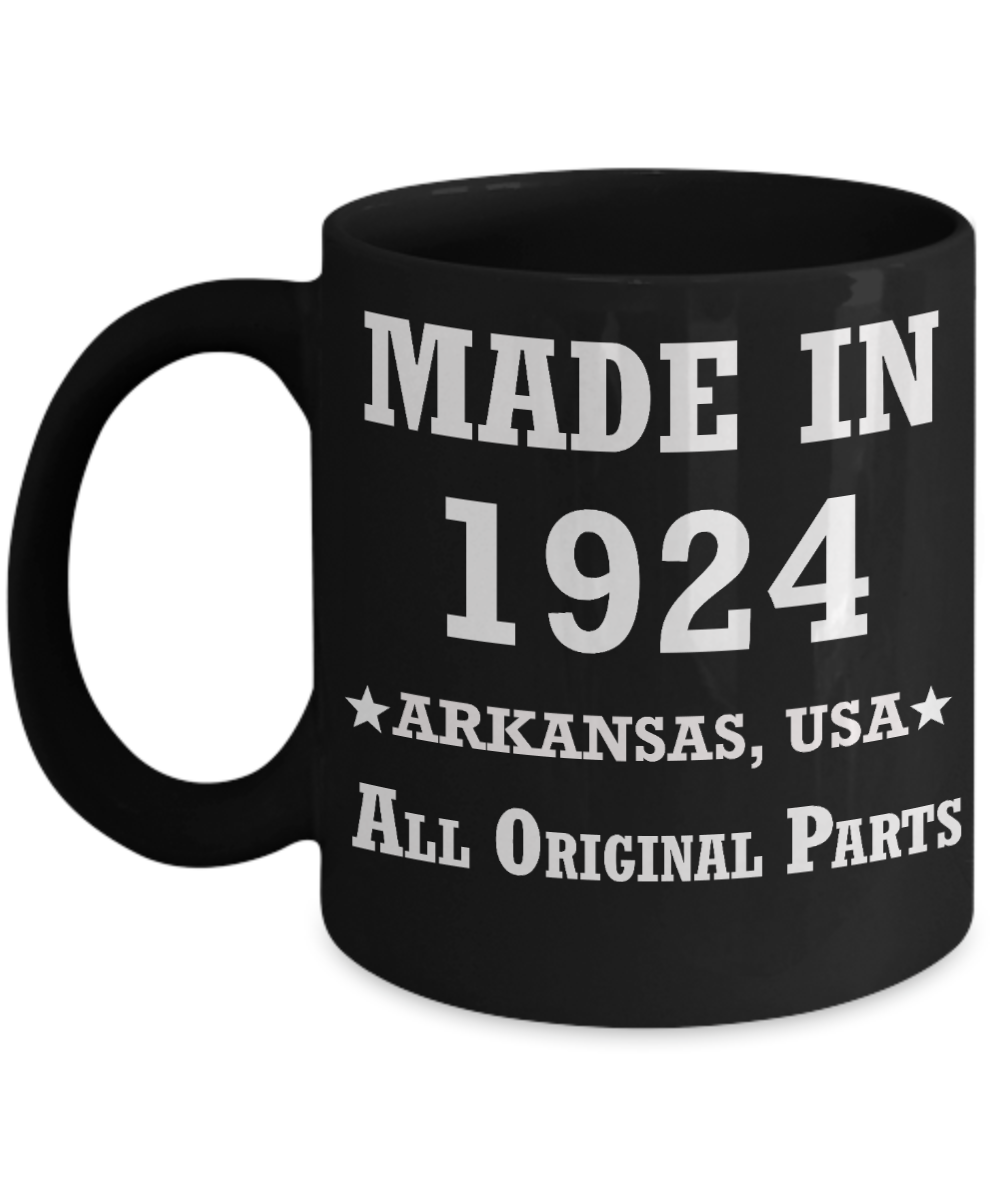 95th birthday gifts for Men/Women - Made in 1924 All Original Parts Arkansas - Best 95th Birthday Gifts for family Ceramic Cup Black, Funny Mugs Gift Ideas 11 Oz