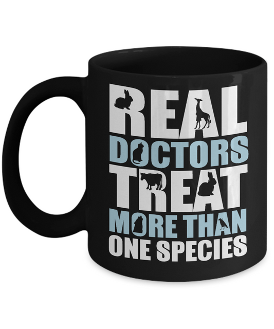Vet Tech Coffee Mug, Real Doctors Treat More Than One Species-Black Porcelain Coffee Mug 11 oz for Veterinarian, vet,doctor,technician