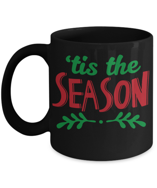 Knightmare before christmas mug - Tis the Season - Funny Christmas Gifts Mugs, Christmas Gifts for family Ceramic Cup Black, Funny Mugs Gift Ideas 11 Oz