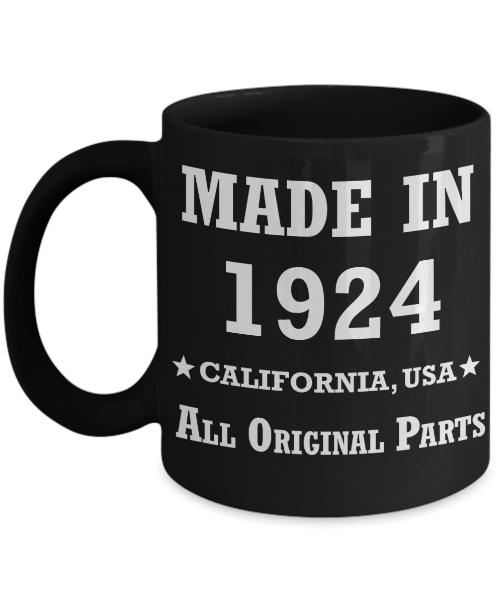 95th birthday gifts for Men/Women - Made in 1924 All Original Parts California - Best 95th Birthday Gifts for family Ceramic Cup Black, Funny Mugs Gift Ideas 11 Oz