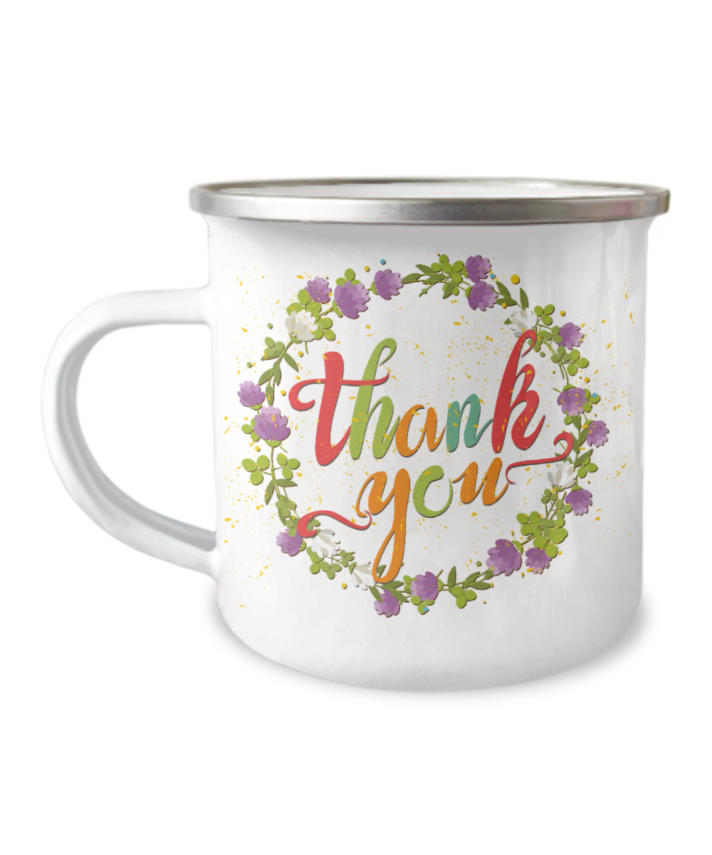 Thank you coffee mugs - Funny Coffee mugs tea cup - Premium  12 Oz Stainless Steel Enamel Finish White Camper Coffee Mug