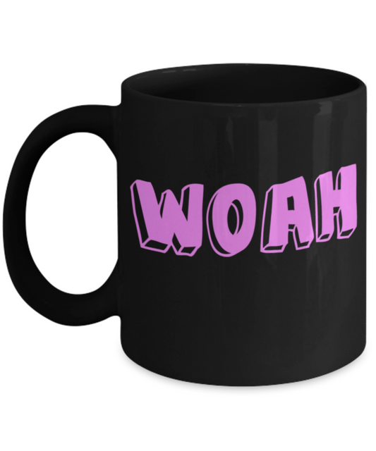 Woah - Black Porcelain Coffee 11 oz