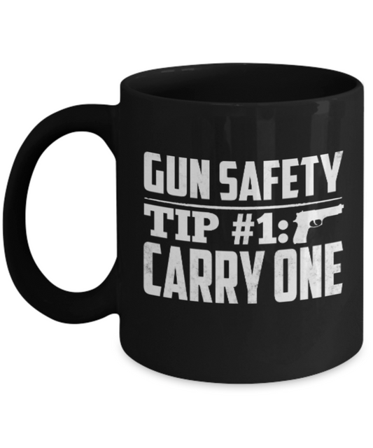 Gunrights Mugs, Gun Safety Carry One - Black Coffee Mug Porcelain Tea Cup 11 oz - Great Gift