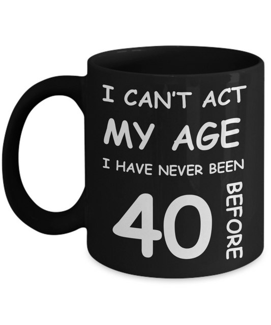 40th Birthday Gift for Women & Men - I can't act my Age, I have never been 40 Before - Shot Glass Premium Gifts Ideas - Born In 1980