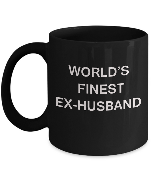 World's Finest Ex-husband - Ex-husband Gift Black coffee mugs 11 oz
