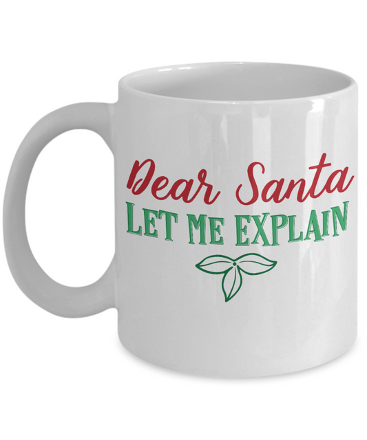 Rumbles the cloud and santa's greatest gift - Dear Santa, Let me Explain - Funny Santa Gift Mugs, Christmas Gifts for family Ceramic Cup White, Funny Mugs Gift Ideas 11 Oz