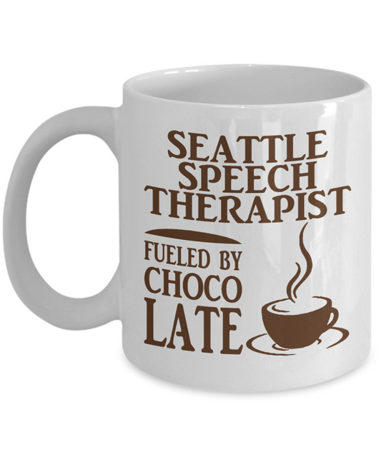 Speech Therapist Gift Idea Coffee Mug, Seattle Speech Therapist Fueled By Choco Late -White Porcelain Coffee Mug 11 For Father, Husband, Wife, Speech Therapist, Language therapist