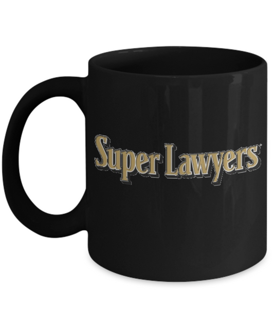 Super Lawyers - Black Porcelain Coffee Cup,Premium 11 oz Black coffee cup