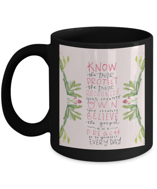 Religious coffee mugs , Know the truth - Black Coffee Mug Tea Cup 11 oz Gift