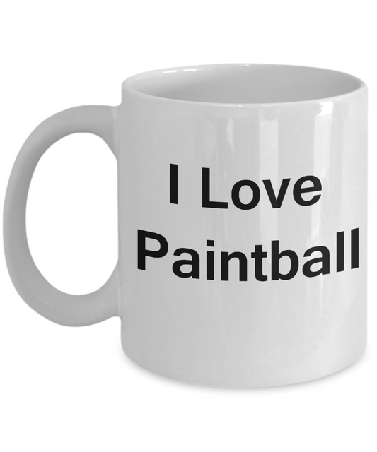 I Love Paintball coffee mug - Porcelain White Funny White coffee mugs 11 oz