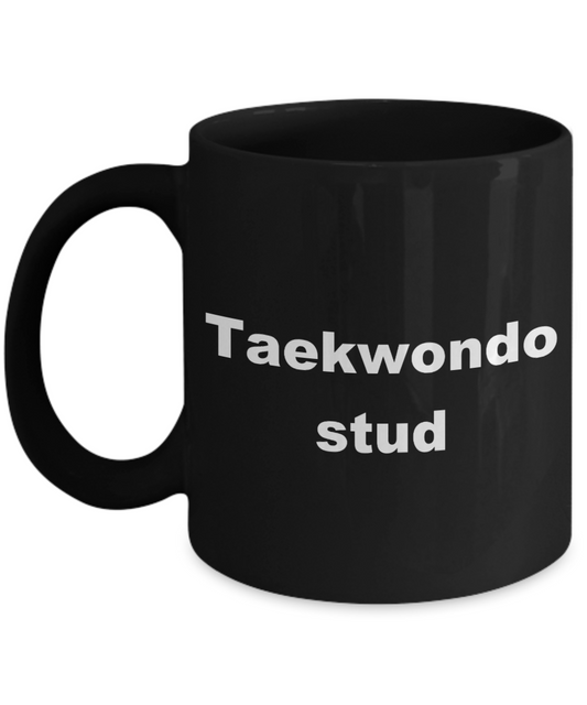 Karate Gift Coffee mug,Taekwondo stud -Black Coffee Mug 11 oz