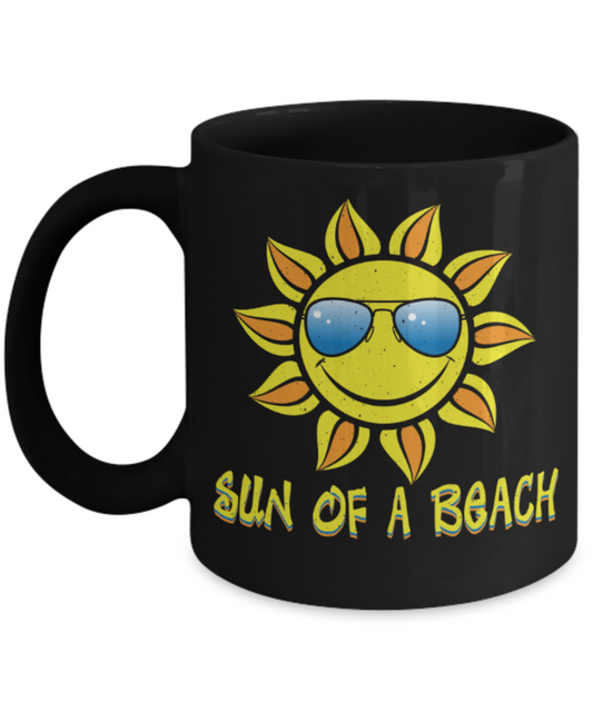 Beach Lovers Mugs, Sun of a beach - Funny Black Porcelain Coffee 11 oz