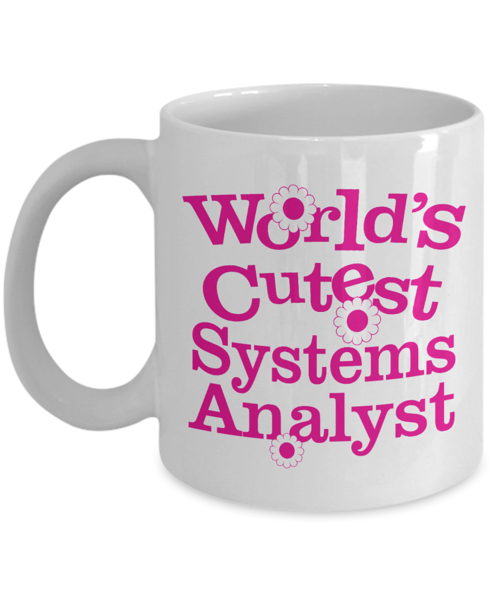 Computer Geek Gift Coffee mug, World's Cutest Systems Analyst-White Porcelain Coffee Mug 11 oz for Software, Web, Developer, Programmer, Computer Engineer, System Engineer