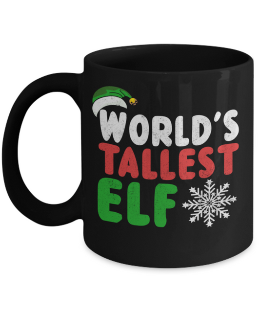 Christmas gift ideas, World's Tallest ELF - Funny Black Porcelain Coffee Mug Cute Ceramic Cup 11 oz
