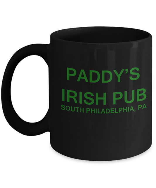 St Patrick's day mug - Paddy's Irish Pub - Porcelain Black Funny Coffee Mug & Coffee Cup Gifts 11 OZ