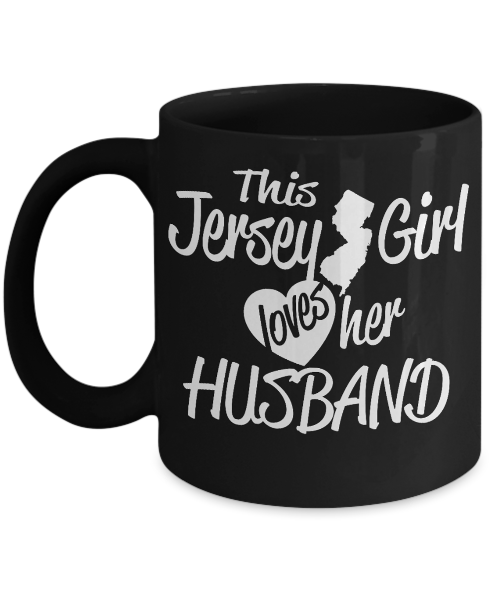 New Jersey Girl Gift Coffee mug, This Jersey Girl Loves Her Husband-Black Porcelain Coffee Mug 11 oz