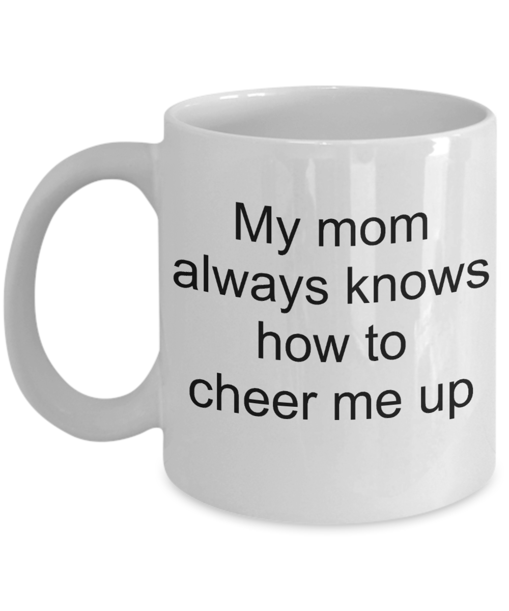 Aussie mom coffee mug, Kids's Gift - My Mom Always Knows How to cheer me up - White Porcelain Coffee Cup,Premium 11 oz Funny Mugs White coffee cup Gifts Ideas