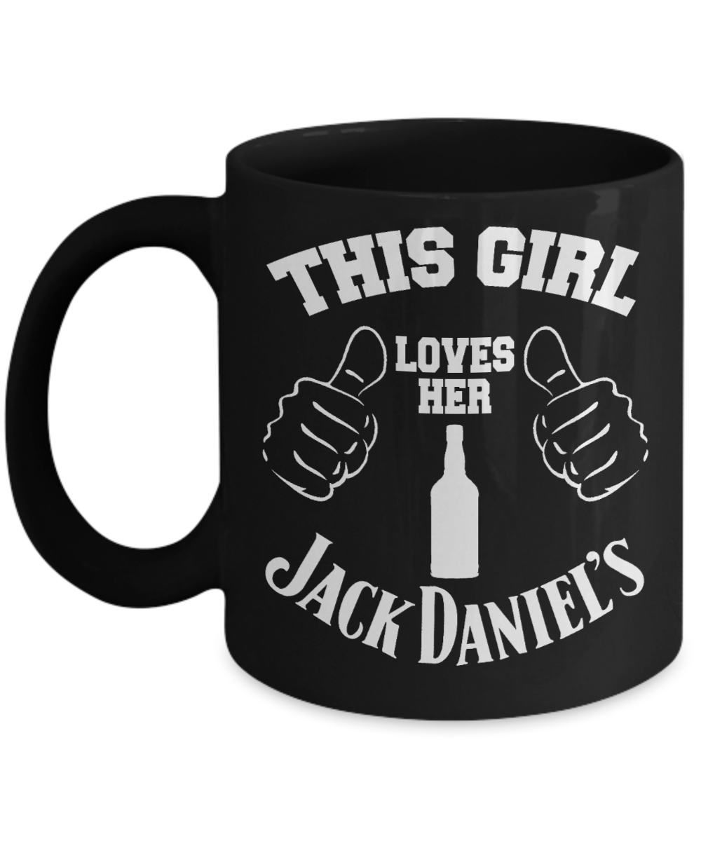 There Is A Chance This Is Whiskey, This Girl Loves Her Jack Daniels-Black Porcelain Coffee Mug 11 oz