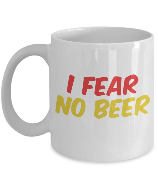 Brewer Coffee Mug, I Fear No Beer-White Porcelain Coffee Mug 11 oz for Beer lover, dad,mom, husband, wife, Grandpa