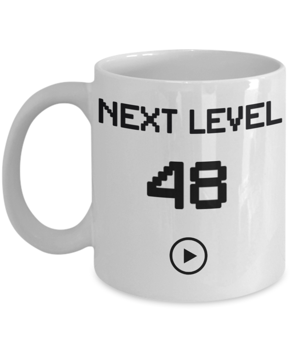 48th Birthday Coffee Mug, Next Level 48, Gamer Coffee Mug, Birthday Mug- White Porcelain Coffee Mug 11 Oz Birthday Coffee Mug