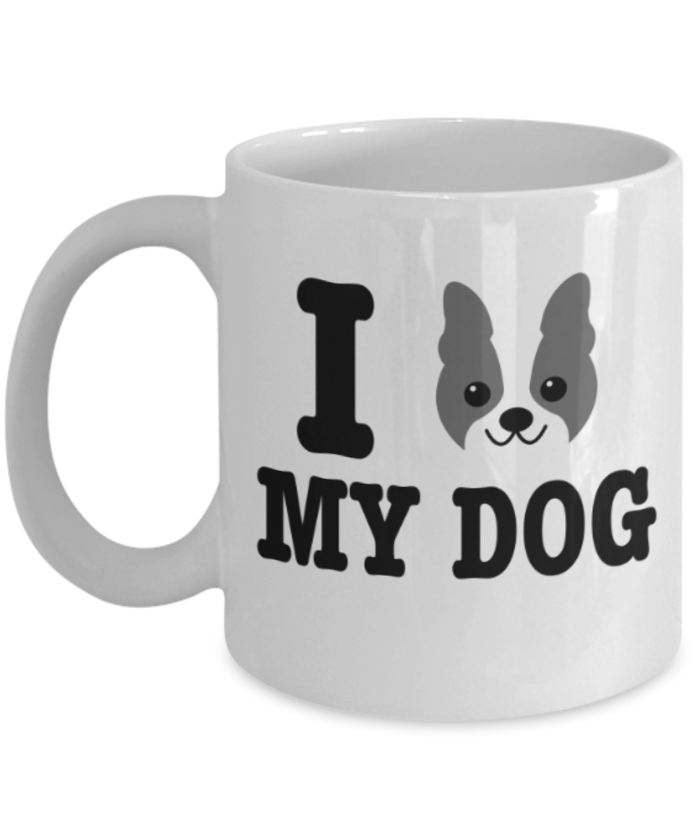 Gift gor dog lovers , I love my Dog - White Coffee Mug Porcelain Tea Cup 11 oz - Great Gift